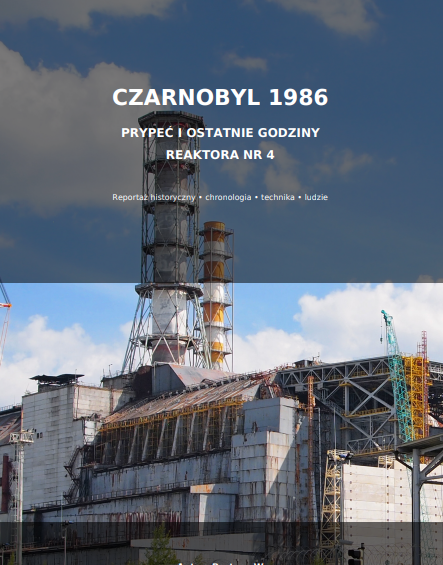 Czarnobyl ostatnie godziny przed katastrofą